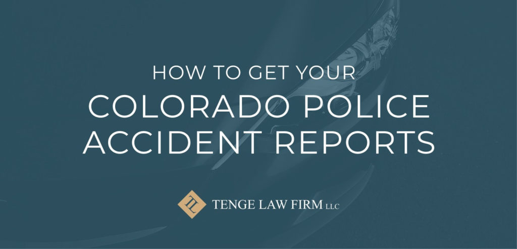 How to get your Colorado Police Accident Reports