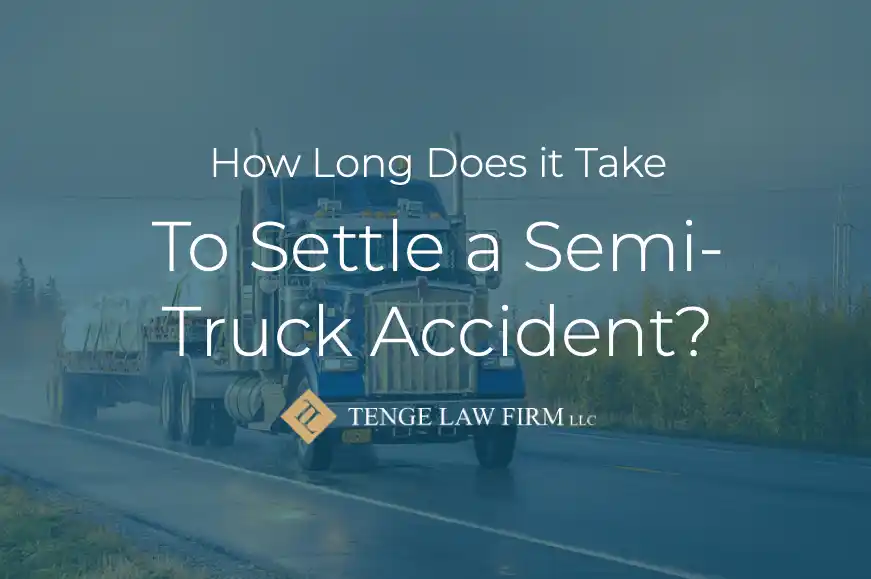 how long to settle semi-truck accident