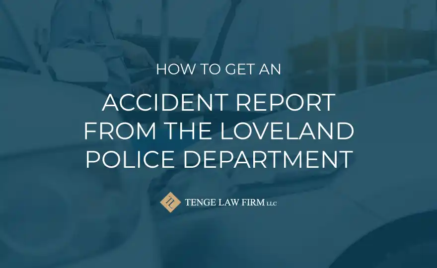 how to get loveland accident report