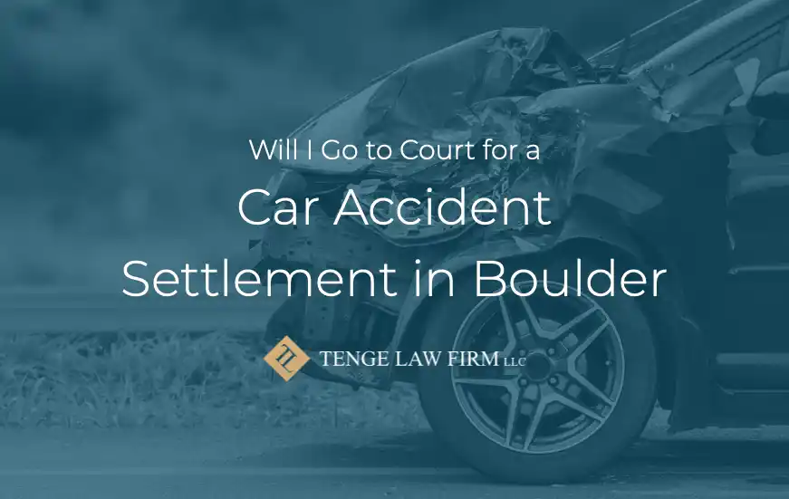 court for car accident settlement boulder
